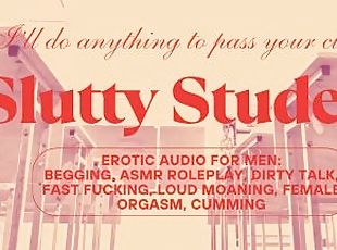 Desperate Slutty Student gets Creampied by Professor!  ASMR Roleplay  Erotic Audio for Men