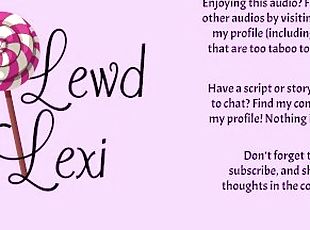 Lexi And Mr. Bear [Erotic Audio][Ddlg][Stuffies][Anal][Mild Gagging][Teddy Bear][Audio Only]