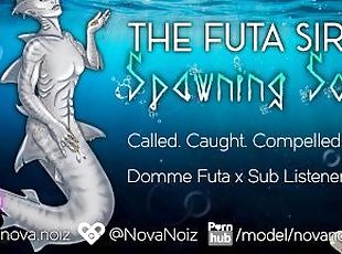 The Futa Siren Spawning Song pt 1 [Domme Lesbian 4 Sub Fem Listener] [Erotic Audio ASMR Story]