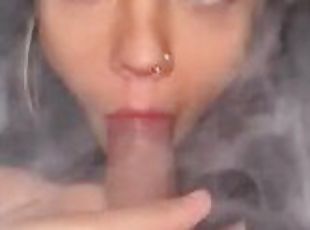Smoking blowjob, She loves sucking cock