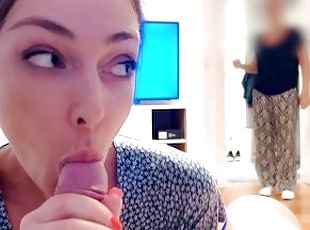 My mom caught me giving a blowjob to my boyfriend. We were talking and she watched and he cum.