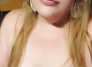 Sexy blonde bbw rubbing and fingering her big pussy until she cums
